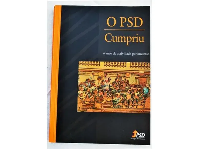 O PSD Cumpriu – 1999 