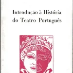 Introdução à História do Teatro Português  5