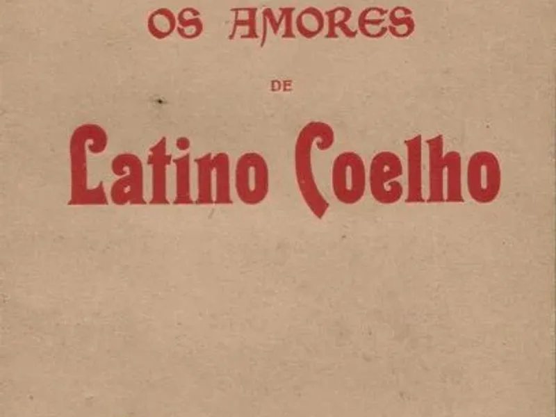 Os Amores de Latino Coelho, de Brito Camacho, 1924