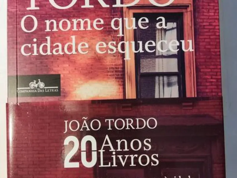 O Nome que a Cidade Esqueceu - João Tordo
