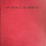 Os Vivos e os Mortos - Konstantin Simonov 1