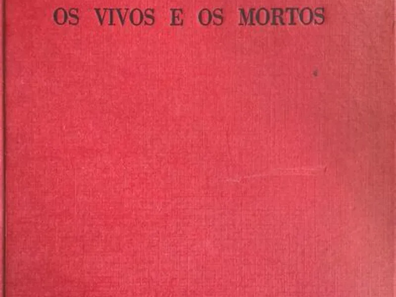 Os Vivos e os Mortos - Konstantin Simonov