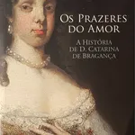 Os Prazeres do Amor - Jean Plaidy 1
