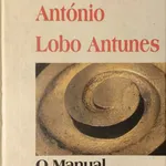 O Manual dos Inquisidores - António Lobo Antunes 1