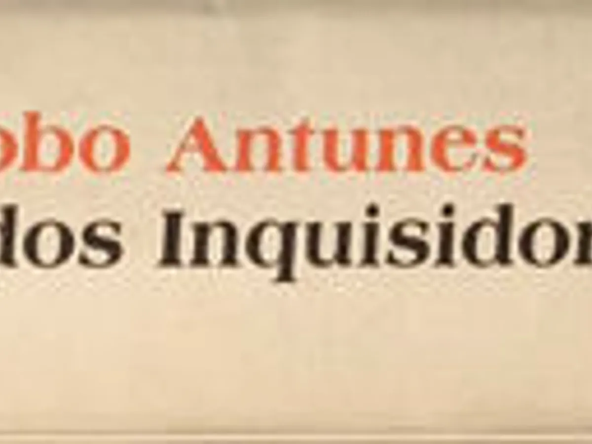 O Manual dos Inquisidores - António Lobo Antunes