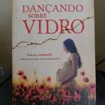 Livro “Dançando Sobre Vidro” 1