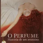 O Perfume - Patrick Suskind 1