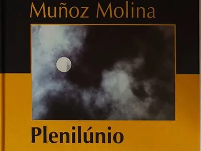 Plenilúnio - Antonio Muñoz Molina