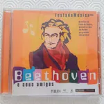 CD – Beethoven e seus amigos – Festa da Música 200 1