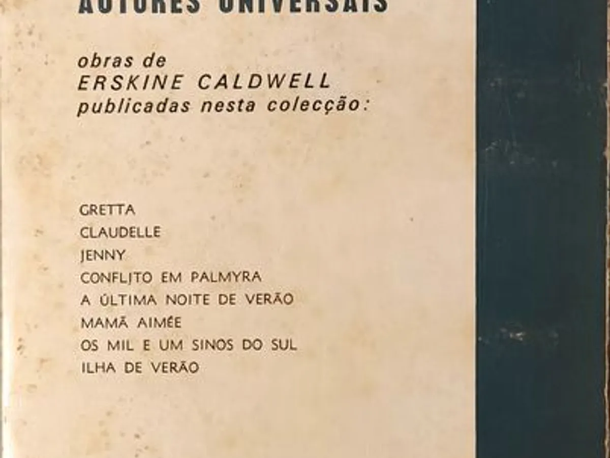 A Última Noite de Verão - Erskine Caldwell