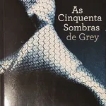 As Cinquenta Sombras de Grey - E. L. James 1